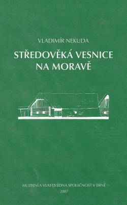Středověká vesnice na Moravě