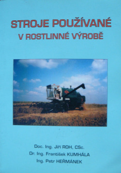 Stroje používané v rostlinné výrobě