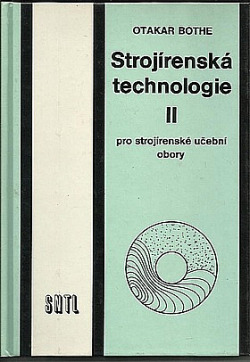 Strojírenská technologie II