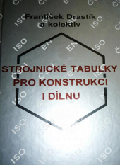 Strojnické tabulky pro konstrukci i dílnu
