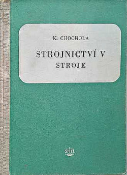 Strojnictvi V - Stroje