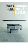 Stromu zbývá naděje