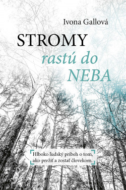 Stromy rastú do neba