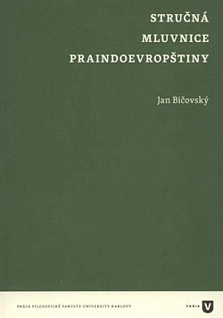 Stručná mluvnice praindoevropštiny