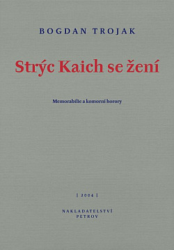 Strýc Kaich se žení