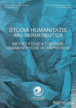 Studia humanitatis ars hermeneutica I.