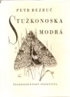 Stužkonoska modrá