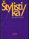 Štylistika slovenčiny