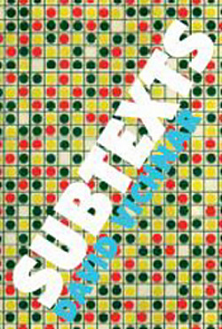 Subtexts: Essays on Fiction