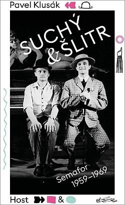 Suchý & Šlitr: Semafor 1959–1969