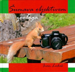 Šumava objektivem zoologa