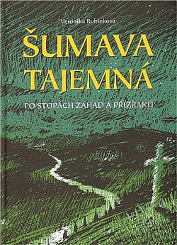 Šumava tajemná