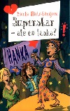 Superstar - ale co láska?
