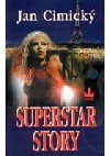 Superstar story