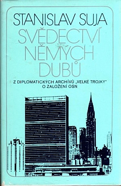 Svědectví němých dubů
