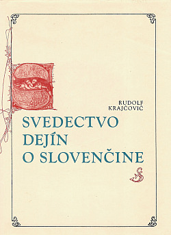 Svedectvo dejín o slovenčine