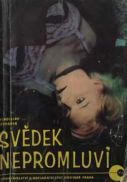 Svědek nepromluví