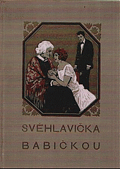 Svéhlavička babičkou