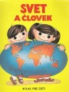 Svet a človek