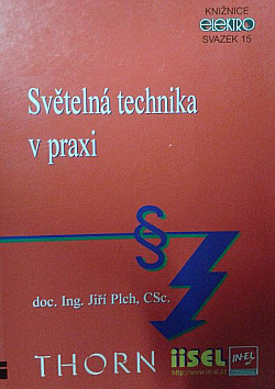 Světelná technika v praxi