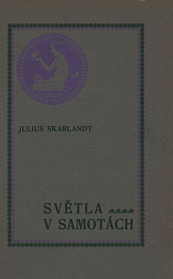 Světla v samotách