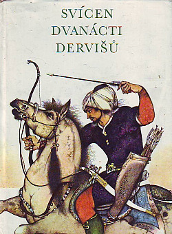 Svícen dvanácti dervišů