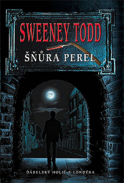 Sweeney Todd: Šňůra perel