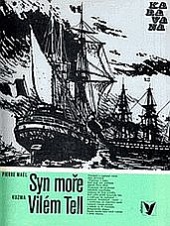 Syn moře / Vilém Tell