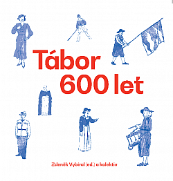 Tábor 600 let