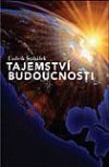Tajemství budoucnosti