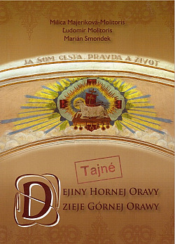 Tajné dejiny Hornej Oravy