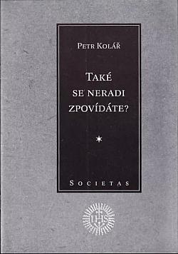 Také se neradi zpovídáte?