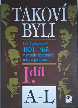 Takoví byli I. díl  A - L