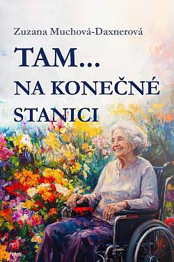 Tam… na konečné stanici