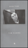 Tam, nahoře