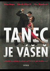 Tanec je vášeň