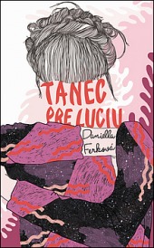 Tanec pre Luciu Frey