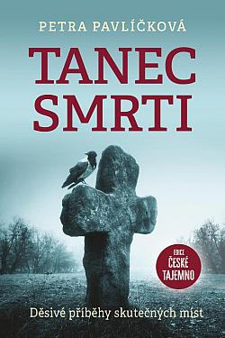 Tanec smrti: Děsivé příběhy skutečných míst