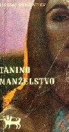 Tánino manželstvo