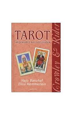 Tarot - Váš průvodce na cestě životem
