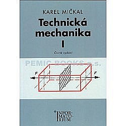 Technická mechanika I
