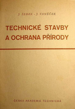 Technické stavby a ochrana přírody