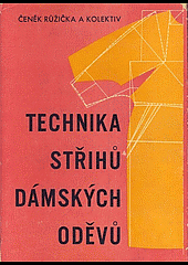 Technika střihů dámských oděvů