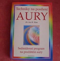 Techniky na posílení aury