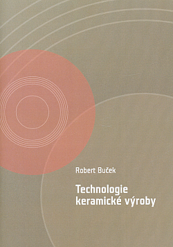Technologie keramické výroby