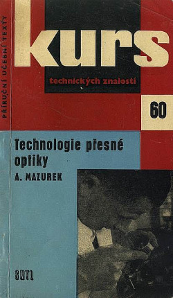 Technologie přesné optiky