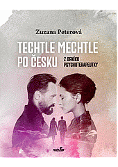 Techtle mechtle po česku
