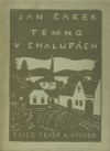 Temno v chalupách