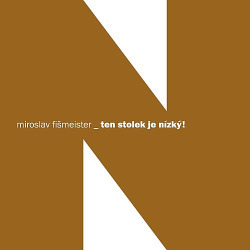 Ten stolek je nízký!