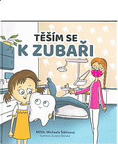 Těším se k zubaři